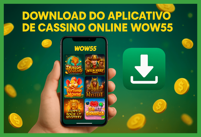 Baixar o WOW55 Cassino App